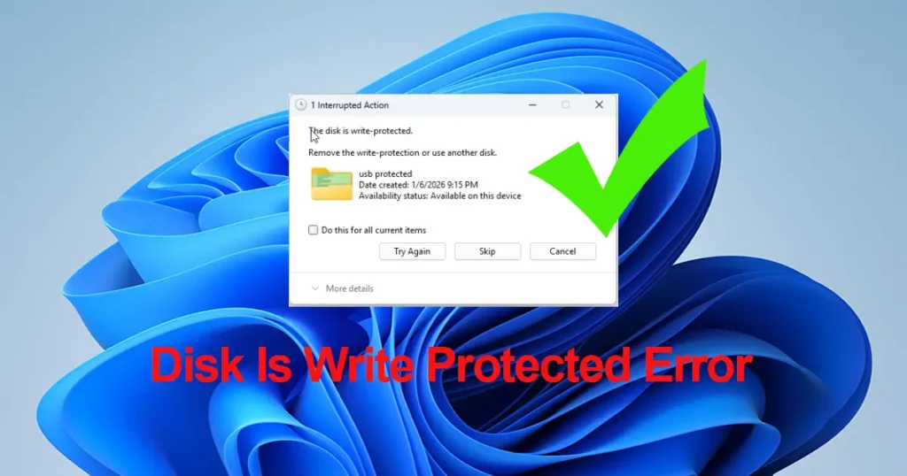 Fix “Disk Is Write Protected” Error thumbnail