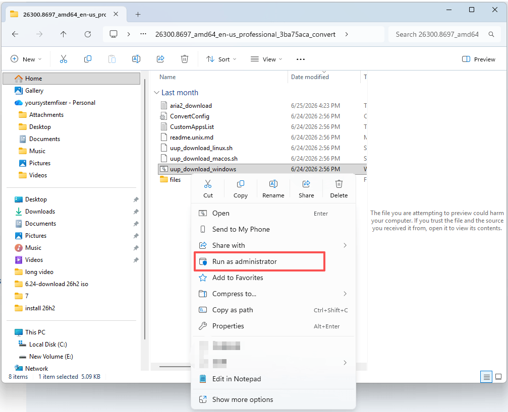 uup_download_windows file and Select Run as administrator